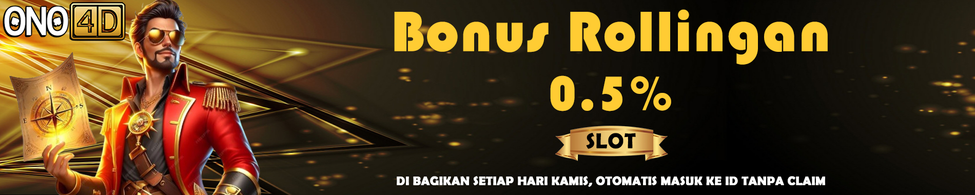 Bonus Rollingan Slot ONO4D 0.5%